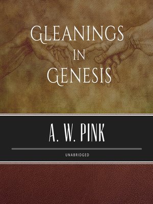 cover image of Gleanings in Genesis